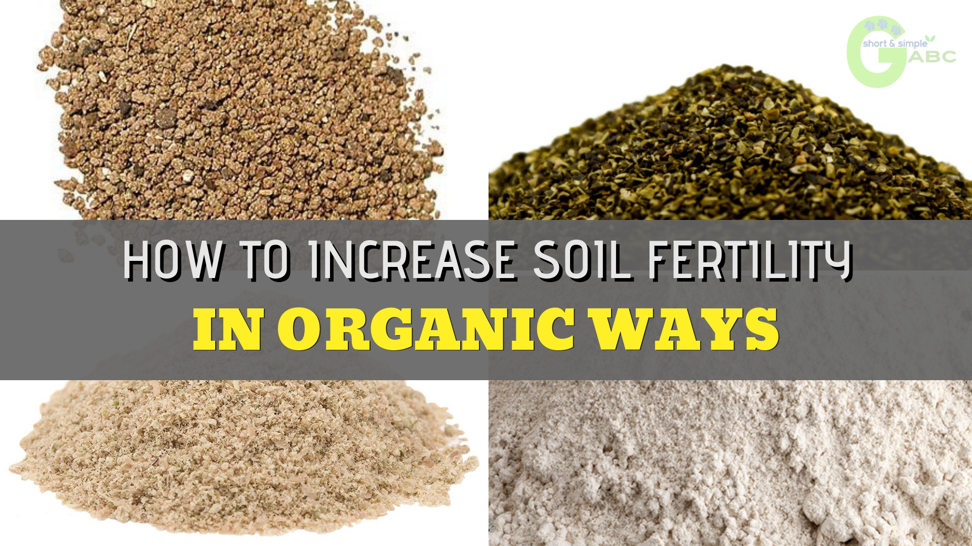 HOW TO INCREASE SOIL FERTILITY