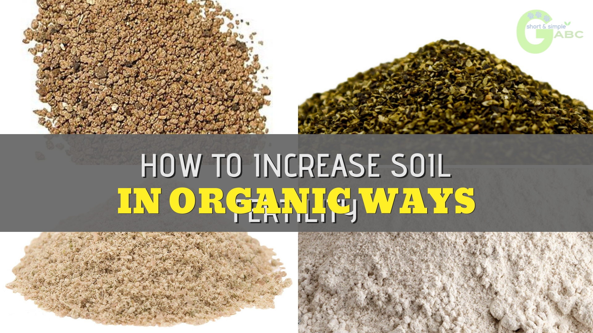 HOW-TO-INCREASE-SOIL-FERTILITY - Gardening ABC