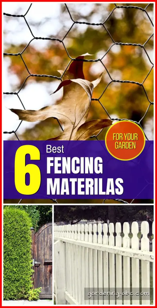 garden fencing materials